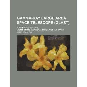  Gamma ray Large Area Space Telescope (GLAST) flight 