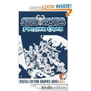 Deadworld Frozen Over (Graphic Novel) Mike Raicht, Federico 