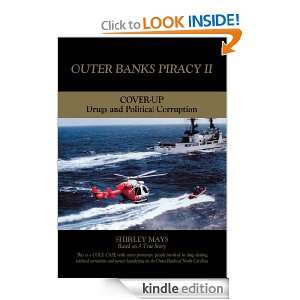 Outer Banks Piracy IIDrugs and Political Corruption Shirley Mays 