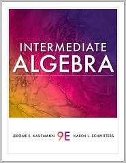 Intermediate Algebra, (1439049009), Jerome E. Kaufmann, Textbooks 