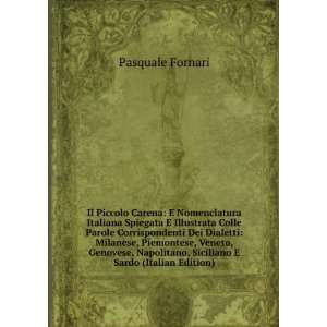   Genovese, Napolitano, Siciliano E Sardo (Italian Edition) Pasquale
