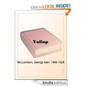 Yollop George Barr McCutcheon  Kindle Store