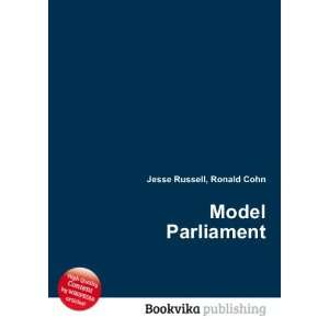  Model Parliament Ronald Cohn Jesse Russell Books