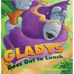  Gladys Goes Out to Lunch Author   Author  Books