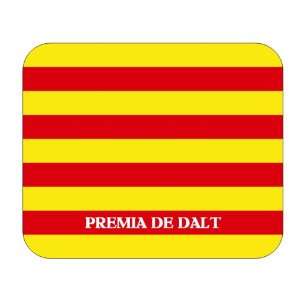 Catalunya (Catalonia), Premia de Dalt Mouse Pad 