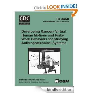 Developing Random Virtual Human Motions and Risky Work Behaviors for 
