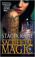 NOBLE  Sacrificial Magic (Downside Ghosts Series #4) by Stacia Kane 