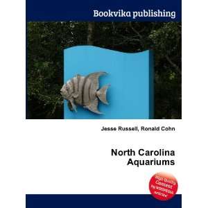 North Carolina Aquariums Ronald Cohn Jesse Russell Books