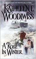   A Rose in Winter by Kathleen E. Woodiwiss 