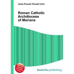  Roman Catholic Archdiocese of Mariana Ronald Cohn Jesse 