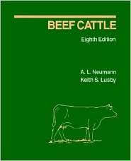 Beef Cattle, (0471825352), A. L. Neumann, Textbooks   