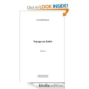 Voyage en Enfer (Roman) (French Edition) Gwenëll Dranzac  