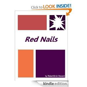 Red Nails (Conan the Barbarian)  Full Annotated version Robert Ervin 