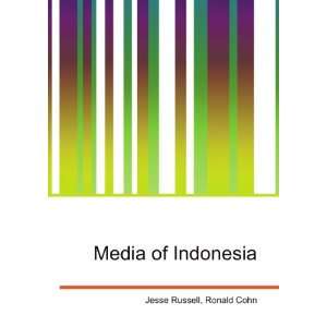  Media of Indonesia Ronald Cohn Jesse Russell Books