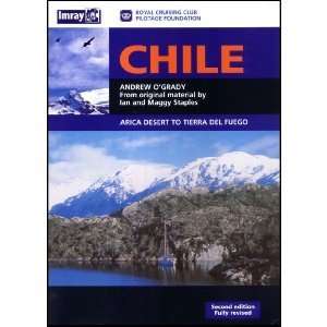  Chile Arica Desert to Tierra del Fuego   2nd Ed 