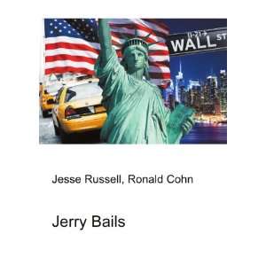  Jerry Bails Ronald Cohn Jesse Russell Books