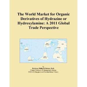 The World Market for Organic Derivatives of Hydrazine or Hydroxylamine 