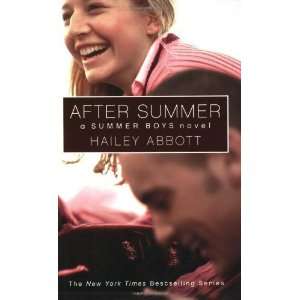    Summer Boys #3 After Summer [Paperback] Hailey Abbott Books