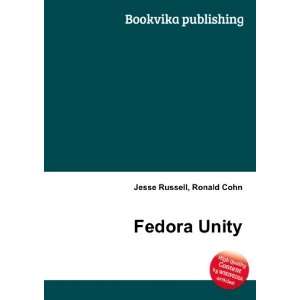  Fedora Unity Ronald Cohn Jesse Russell Books