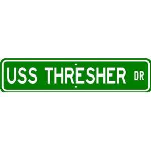  USS THRESHER SSN 593 Street Sign   Navy Patio, Lawn 
