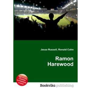  Ramon Harewood Ronald Cohn Jesse Russell Books