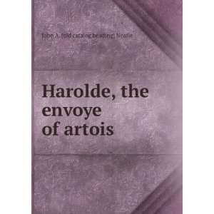   of artois John A. [old catalog heading] Neafie  Books