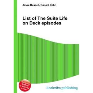  List of The Suite Life on Deck episodes Ronald Cohn Jesse 