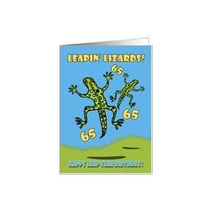  Leapin Lizards Leap Year Birthday 65 Years Old Card 