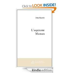 Aspirante Maman (French Edition) Rourich Irina  Kindle 