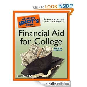 The Complete Idiots Guide to Financial Aid for College, 2nd Edition 