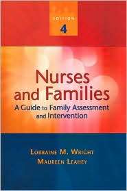 Nurses and Families A Guide to Family Assessment and Intervention 