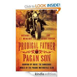 Prodigal Father, Pagan Son Kerrie Droban, Anthony, LT Menginie 