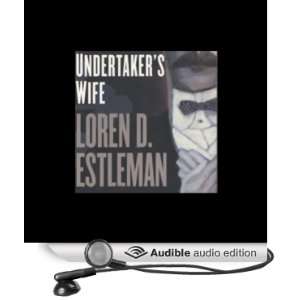  Undertakers Wife (Audible Audio Edition) Loren D 