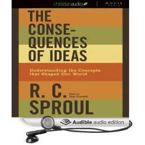  The Consequences of Ideas Understanding the Concepts that 
