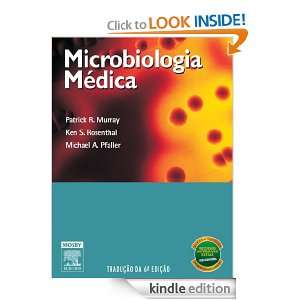 Microbiologia Médica (Portuguese Edition) Patrick Murray  