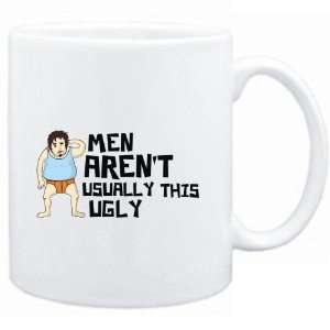  Mug White  Men arent usually this ugly  Adjetives 