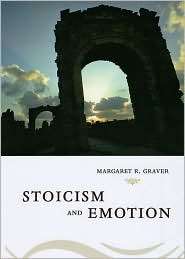 Stoicism and Emotion, (0226305589), Margaret R. Graver, Textbooks 