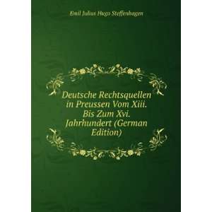   . Jahrhundert (German Edition) Emil Julius Hugo Steffenhagen Books