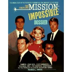   Mission Impossible Dossier [Paperback] Patrick J. White Books