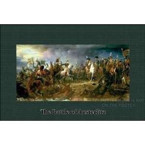   at the Battle of Austerlitz   24x36 Poster 