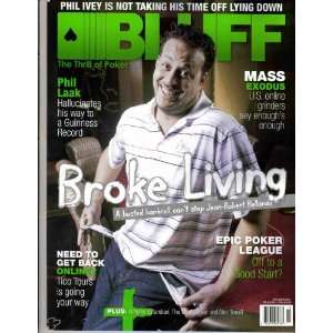  BLUFF Magazine (10/11) Jean Robert Bellande Broke Living 