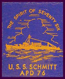 1940s U.S.S. Schmitt APD 76 Navy Ship Matchcover  