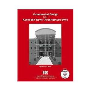  Commercial Design Using Autodesk Revit Architecture 2011 