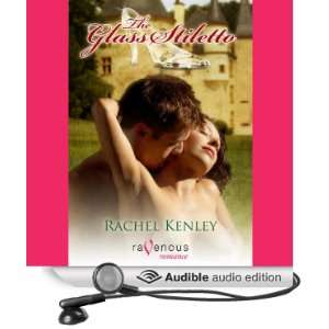   Glass Stiletto (Audible Audio Edition) Rachel Kenley, Julia Duvall