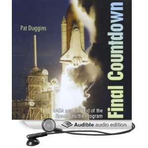  Final Countdown NASA and the End of the Space Shuttle 