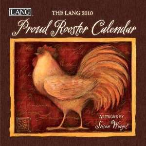   Rooster by Susan Winget Lang 2010 Small Wall Calendar