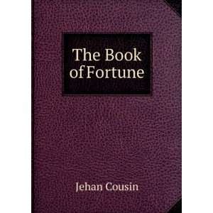  The Book of Fortune Jehan Cousin Books