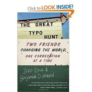  The Great Typo Hunt Two Friends Changing the World, One 