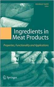 Ingredients in Meat Products Properties, Functionality and 