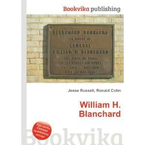  William H. Blanchard Ronald Cohn Jesse Russell Books